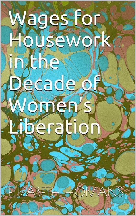 wages for housework in the decade of womens liberation Doc