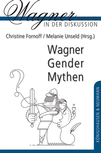 wagner gender mythen christine fornoff Epub