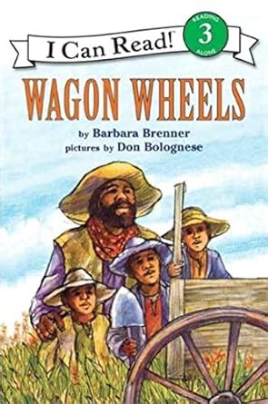 wagon wheels level 3 grade 2 4 i can read PDF
