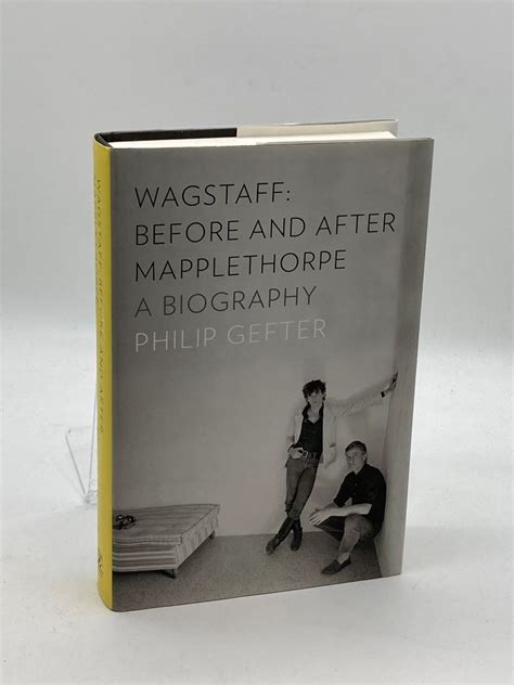 wagstaff before and after mapplethorpe a biography Epub