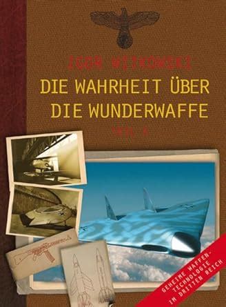 wahrheit ber wunderwaffe teil waffentechnologie ebook Epub