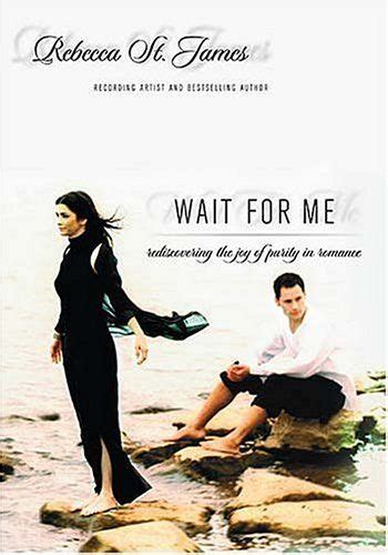 wait for me rediscovering the joy of purity in romance Doc