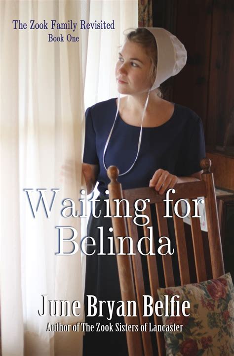 waiting for belinda the zook family revisited book 1 Reader