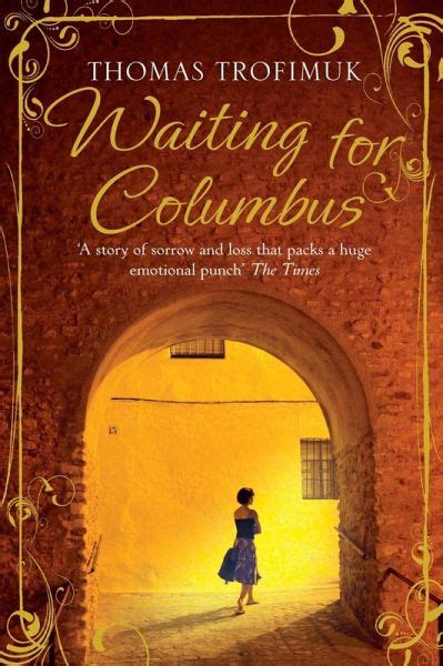 waiting for columbus thomas trofimuk Reader