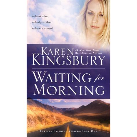 waiting for morning forever faithful book 1 karen kingsbury PDF