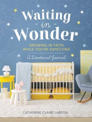 waiting in wonder growing in faith while youre expecting Epub