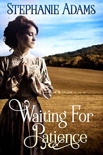 waiting patience stephanie adams Kindle Editon