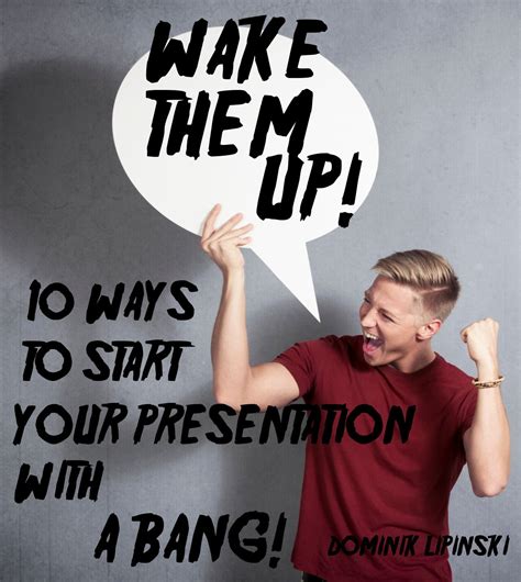 wake them up 10 ways to start your presentation with a bang communication skills for beginners Epub