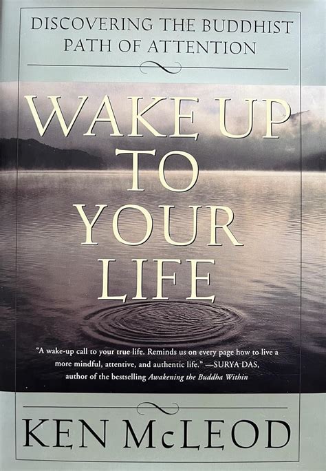 wake up to your life discovering the buddhist path of attention Kindle Editon