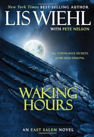 waking hours the east salem trilogy Reader