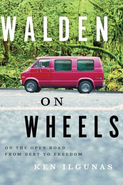 walden on wheels on the open road from debt to Kindle Editon
