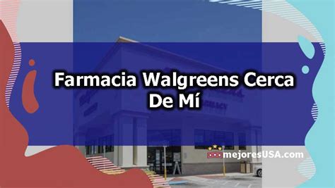 walgreens cerca de mi