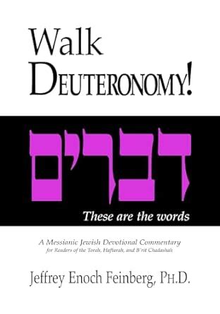 walk deuteronomy a messianic jewish devotional commentary Reader