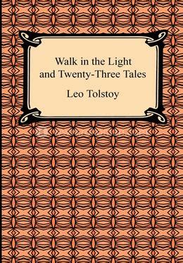 walk in the light and twenty three tales PDF