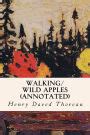 walking apples annotated henry thoreau Reader