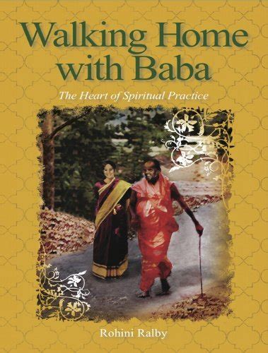 walking home with baba the heart of spiritual practice Kindle Editon