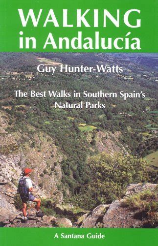 walking in andalucia the best walks in southern PDF