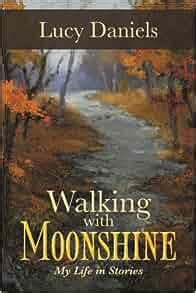 walking with moonshine my life in stories Kindle Editon