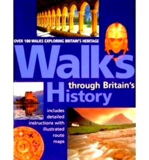 walks through britains history aa guides Reader