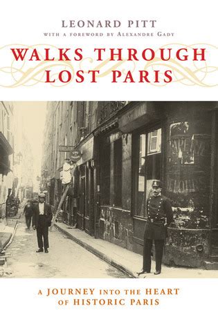 walks through lost paris a journey into the heart of historic paris Reader