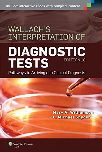 wallach s interpretation of diagnostic tests wallach s interpretation of diagnostic tests Doc