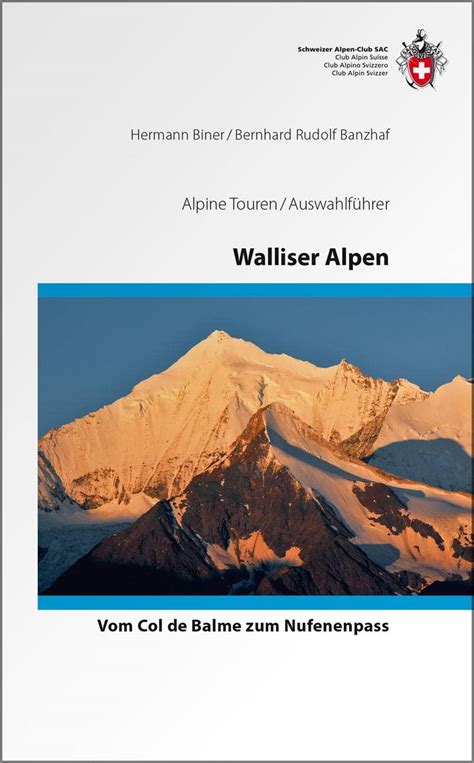 walliser alpen nufenenpass klassischen hochtouren Reader