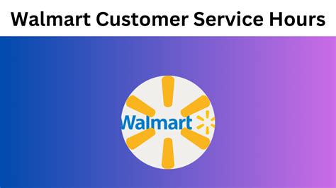 walmart customer service hours Doc