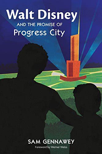 walt disney and the promise of progress city Epub