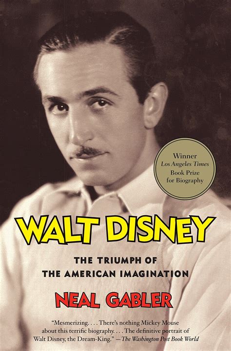 walt disney the triumph of the american imagination Reader