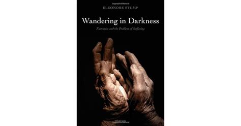 wandering in darkness narrative and the problem of suffering Kindle Editon