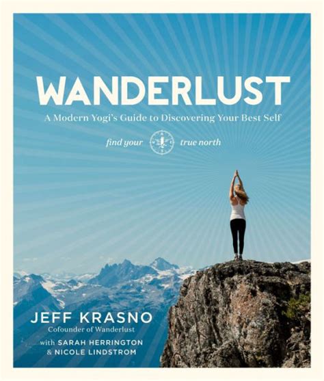 wanderlust a modern yogis guide to discovering your best self Epub