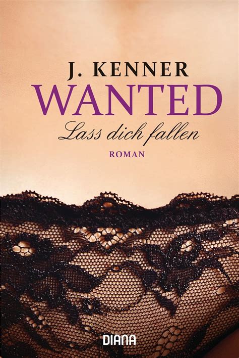 wanted lass dich fallen roman Kindle Editon