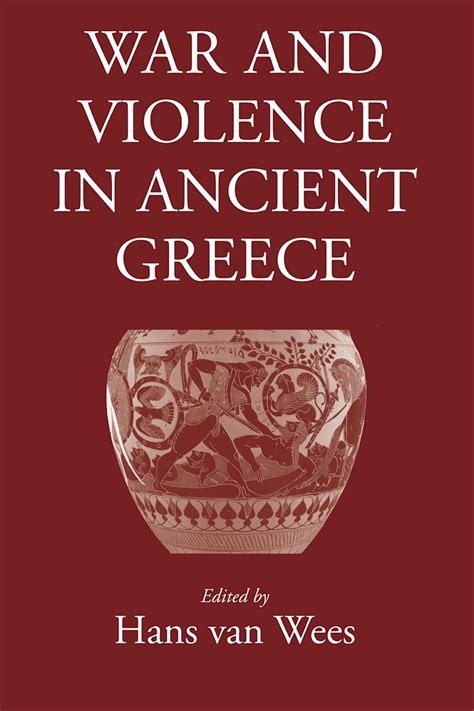 war and violence in ancient greece Kindle Editon