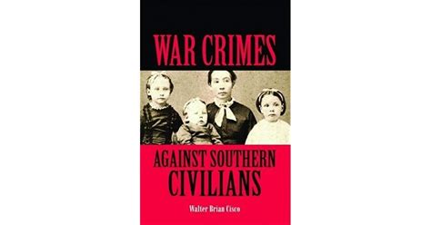 war crimes against southern civilians Reader