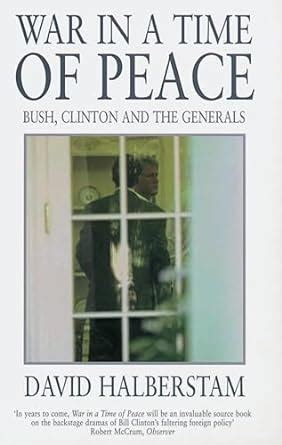 war in a time of peace bush clinton and the generals Epub