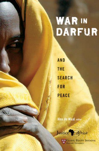 war in darfur and the search for peace studies in global equity Kindle Editon
