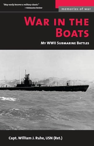 war in the boats my wwii submarine battles memories of war PDF