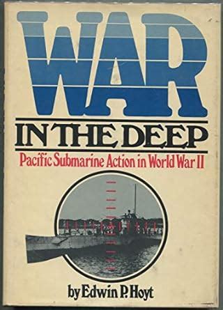 war in the deep pacific submarine action in world war ii PDF