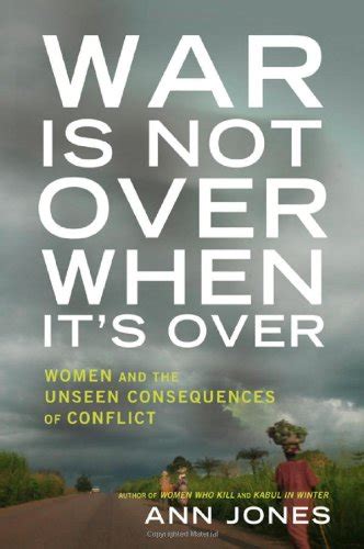 war is not over when its over women speak out from the ruins of war Kindle Editon