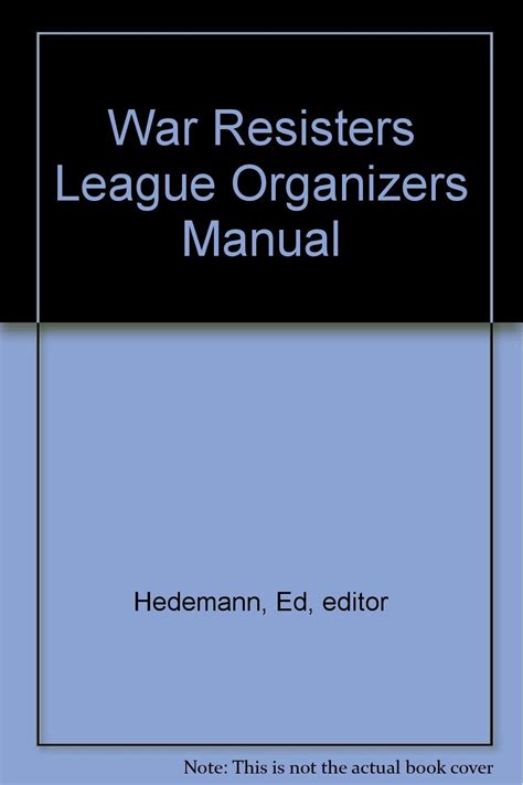 war resisters league organizers manual Kindle Editon