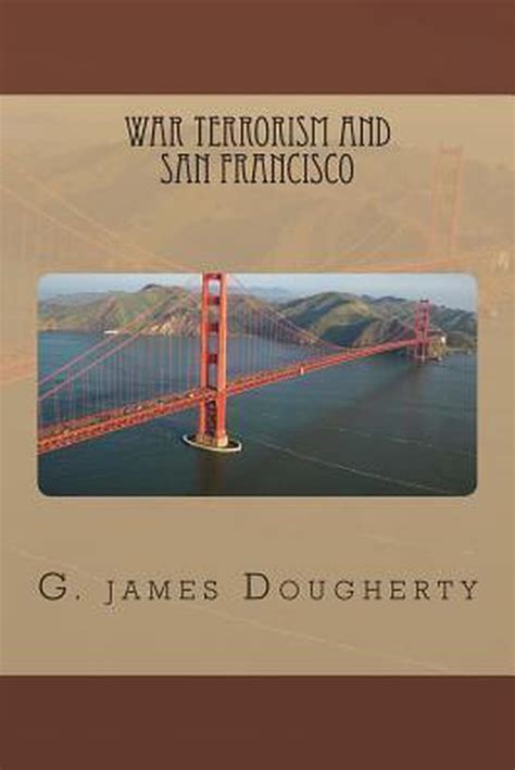 war terrorism and san francisco Reader