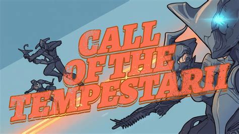 Warframe Call Of The Tempestarii Walkthrough