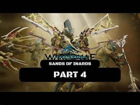 Warframe Sands Of Inaros Walkthrough