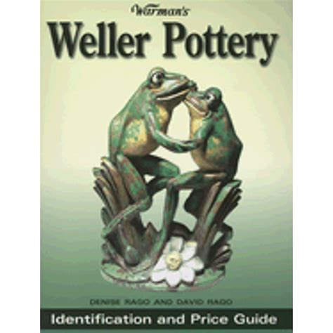 warmans weller pottery identification and price guide Epub