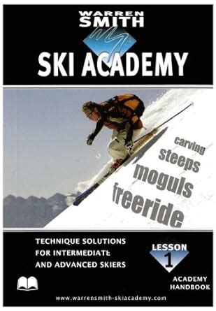 warren smith ski academy handbook lesson 1 technique solution Doc