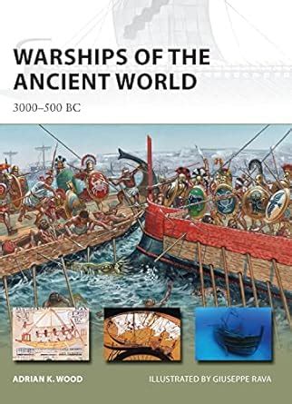 warships of the ancient world 3000 500 bc new vanguard Kindle Editon