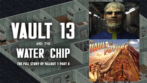 was a water chip in vault 13 all along