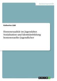 was ist homosexualit t kritische analyse ebook Kindle Editon