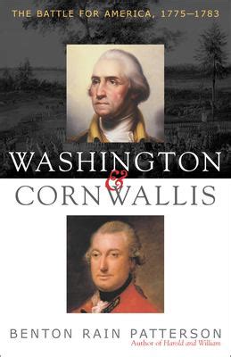 washington and cornwallis the battle for america 1775 1783 Reader