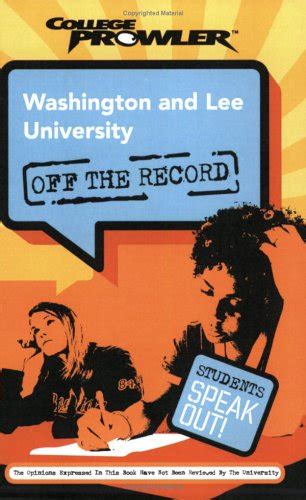 washington and lee university off the record college prowler Reader
